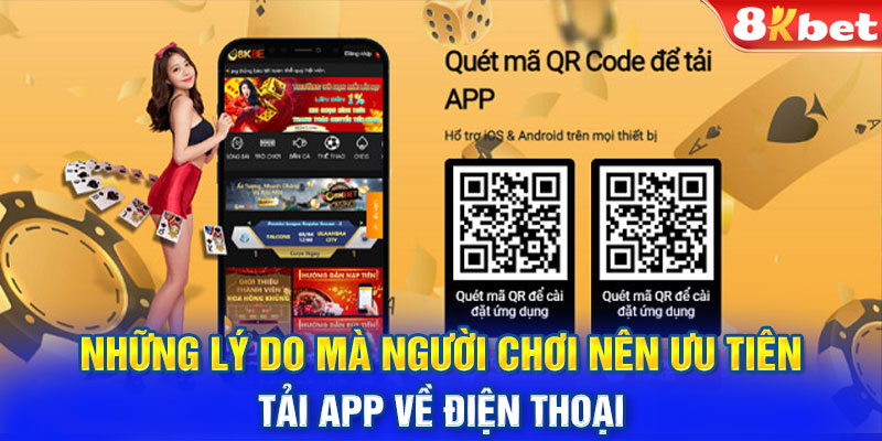 Những lý do mà người chơi nên ưu tiên tải app về điện thoại 